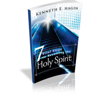 Seven Vital Steps to Receiving the Holy Spirit