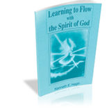 Learning to Flow With the Spirit of God