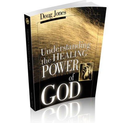 Understanding The Healing Power of God