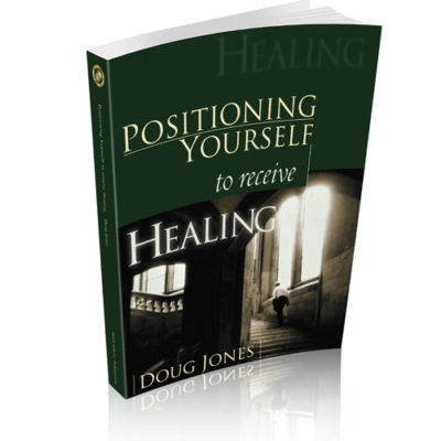 Positioning Yourself to Receive Healing