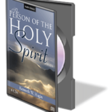 The Person of the Holy Spirit CDs