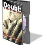 Doubt: The Thief of God's Greater Blessings CDs