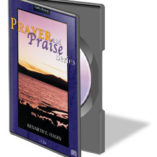 The Prayer & Praise Series CDs